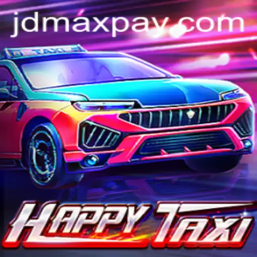 Exploring the Enchanting World of HappyTaxi: A Comprehensive Guide to JD MAX